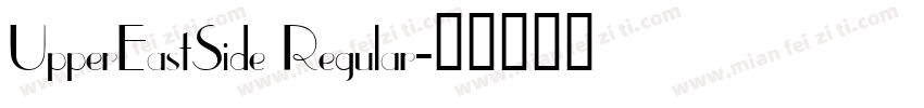 UpperEastSide Regular字体转换